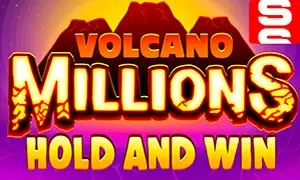 Volcano Millions